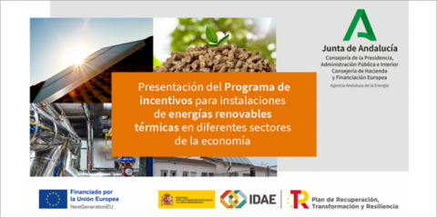 Jornada de presentación al sector productivo andaluz de los incentivos para energías renovables térmicas