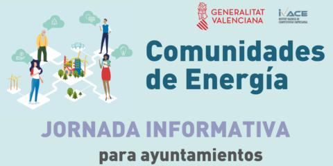 Jornada informativa para los ayuntamientos valencianos sobre comunidades de energía