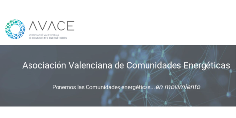 Varias entidades constituyen AVACE, la Asociación Valenciana de Comunidades Energéticas