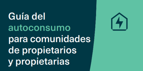 Guía de la Generalitat Valenciana para el autoconsumo energético en comunidades de propietarios