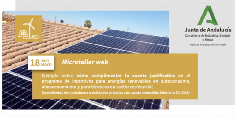microtaller web ‘Ejemplo sobre cómo cumplimentar la cuenta justificativa en el programa de incentivos para autoconsumo’