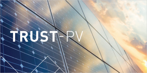 Mejora del rendimiento y fiabilidad de las plantas de energía solar fotovoltaica con el proyecto TRUST-PV