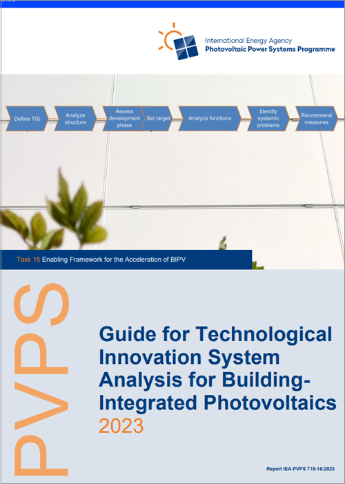 El Programa de Sistemas de Energía Fotovoltaica de la IEA-PVPS, publica Esta Guía para el análisis del sistema de innovación tecnológica (TIS) para energía fotovoltaica integrada en edificios.