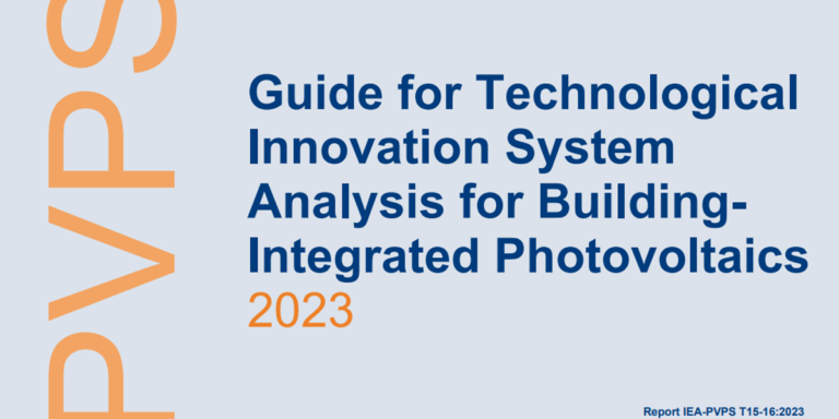 El Programa de Sistemas de Energía Fotovoltaica de la IEA-PVPS, publica Esta Guía para el análisis del sistema de innovación tecnológica (TIS) para energía fotovoltaica integrada en edificios.