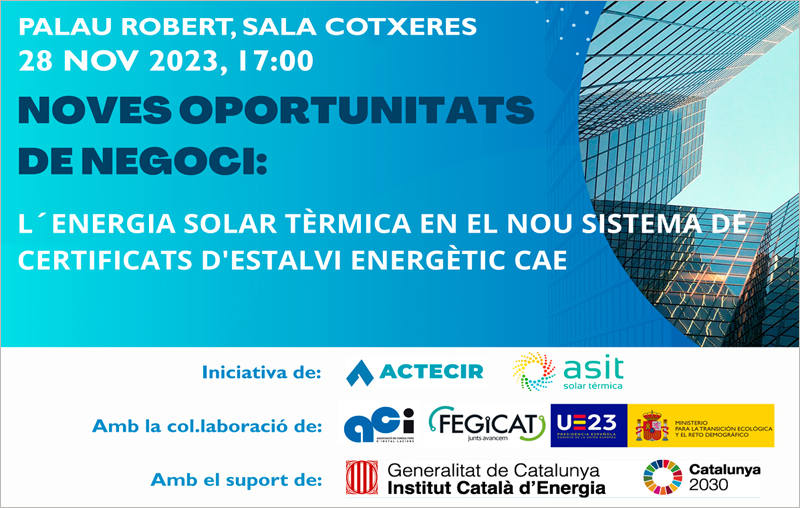 Cartel de la jornada ‘Nuevas oportunidades de negocio: la energía solar térmica en el nuevo sistema de certificados de ahorro energético (CAE)’ organizada por Actecir y ASIT.