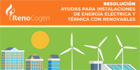 Ayudas de 46 millones para 16 instalaciones de energía eléctrica, térmica y cogeneración con renovables