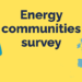 Arranca la creación de una base de datos de comunidades energéticas europeas a través de una encuesta