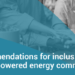 Recomendaciones para comunidades energéticas inclusivas y empoderadas