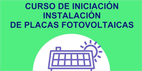 El Ayuntamiento de Huelva ofrece un curso de formación de instalador de placas fotovoltaicas