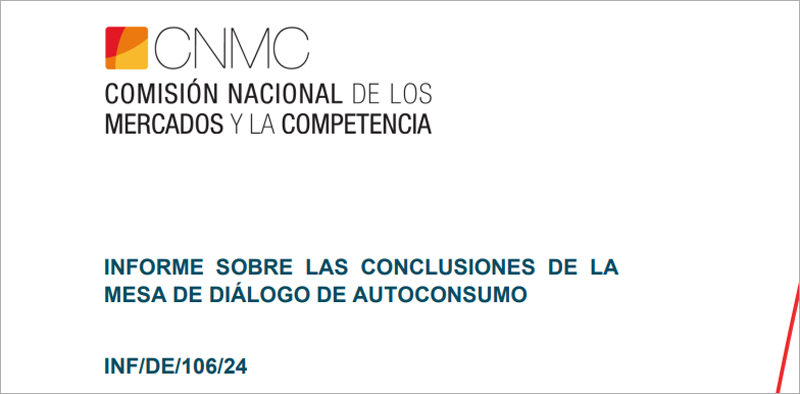 Informe de la Mesa de Diálogo del Autoconsumo de la CNMC.