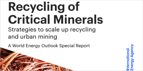 Nuevo informe de la IEA sobre estrategias para aumentar el reciclaje de minerales críticos